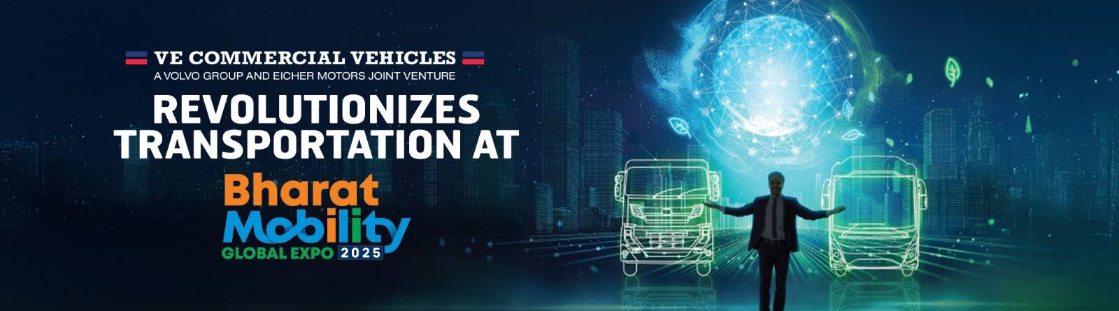 VE Commercial Vehicles at Bharat Mobility Global Expo 2025