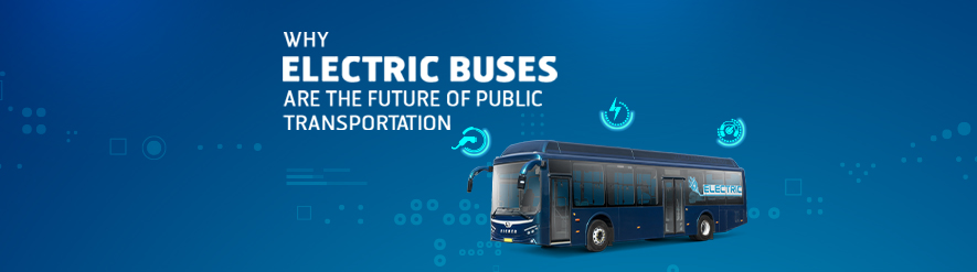 Why Electric Buses Are the Future of Public Transportation