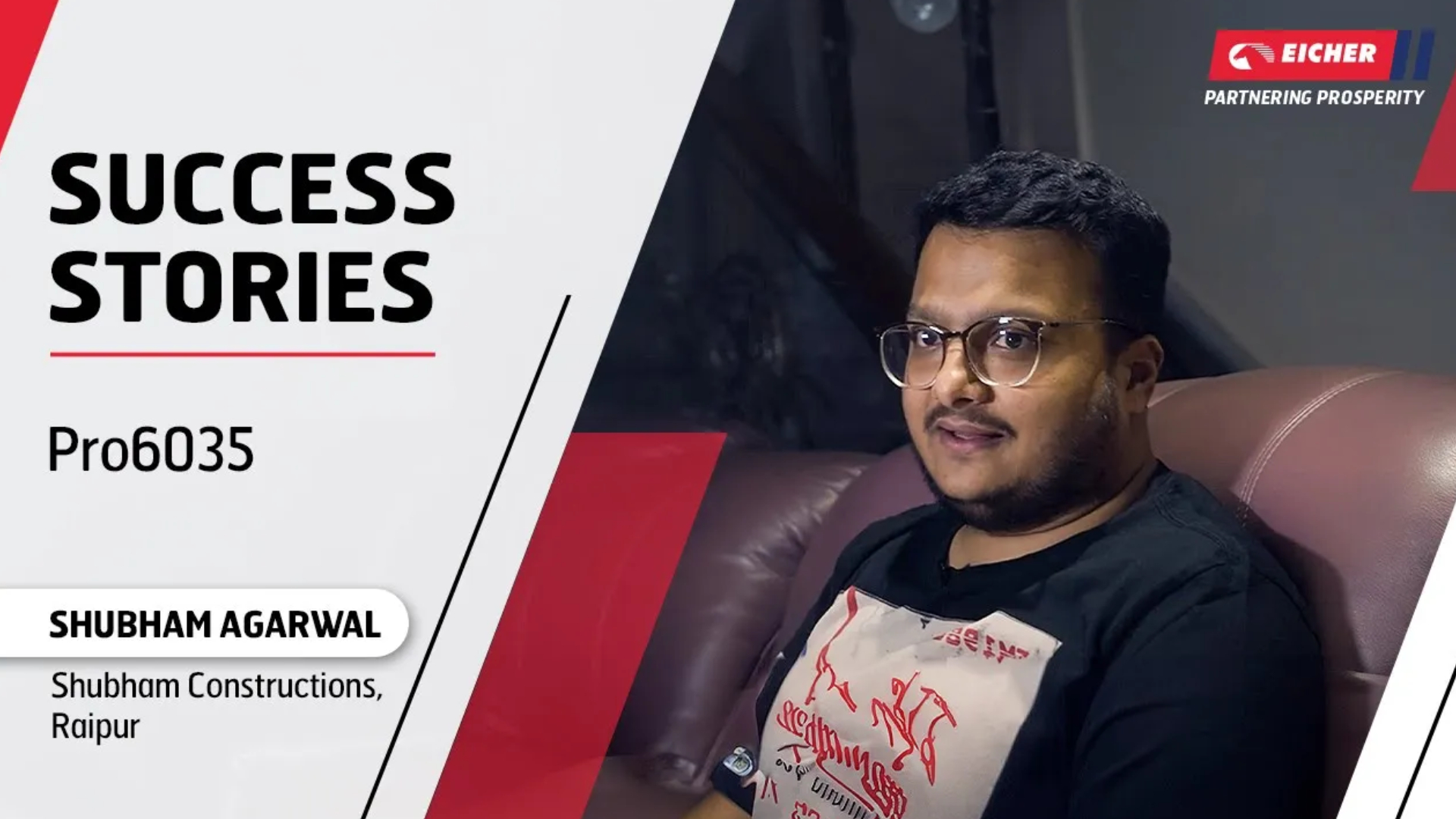 Eicher HD Success Stories -Shubham Agarwal with Eicher Pro 6035